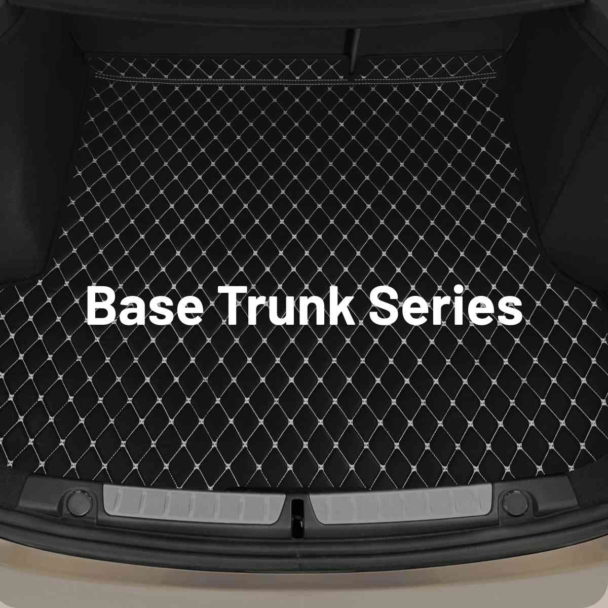 Base Trunk Series